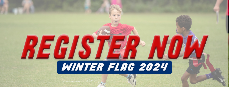 Register NOW for Winter Flag 2024